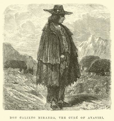 Don Calixto Miranda, kuren fra Ayaviri af Edouard Riou